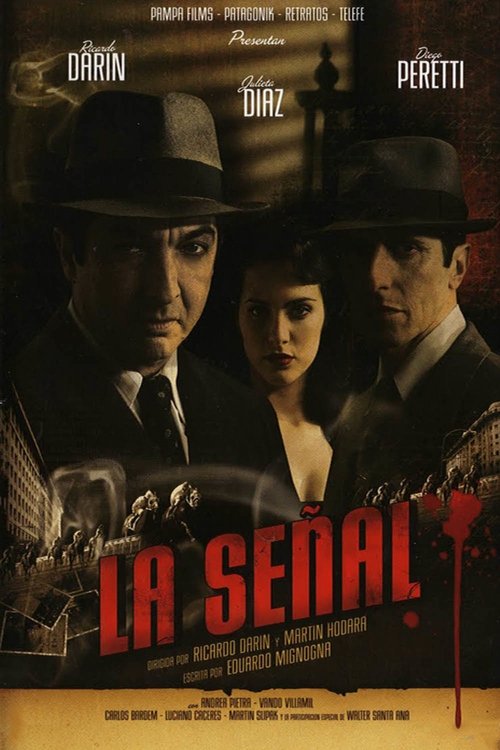 La Señal poster