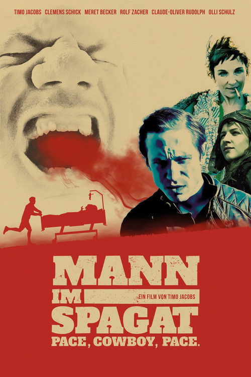 Mann im Spagat: Pace, Cowboy, Pace poster