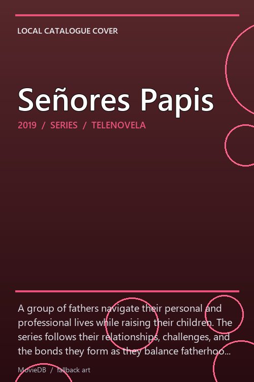 Señores Papis poster
