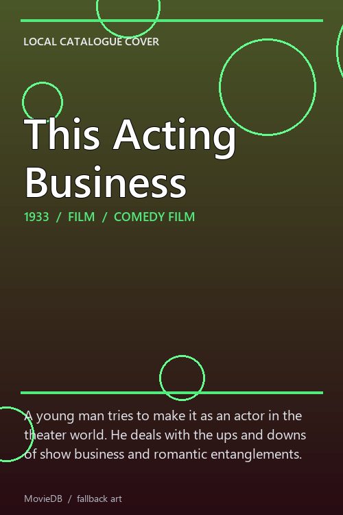 This Acting Business poster