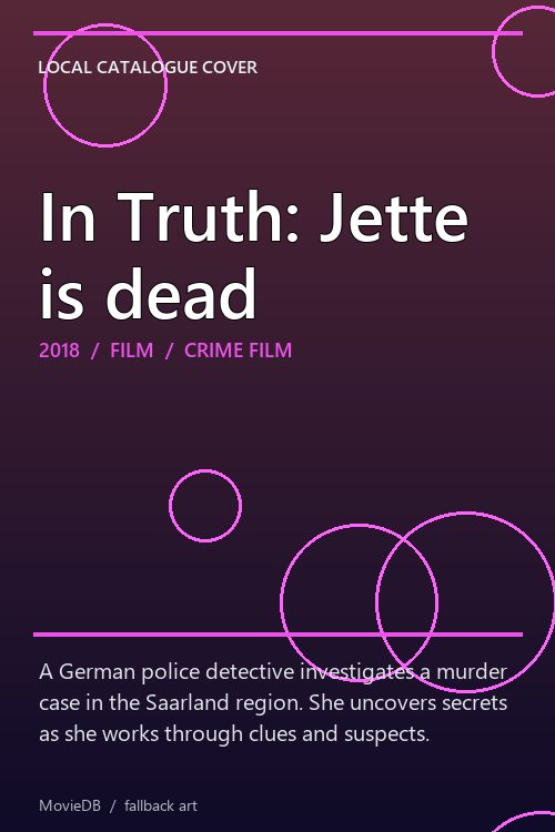 In Truth: Jette is dead poster