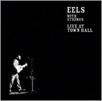 Eels with Strings: Live at Town Hall poster