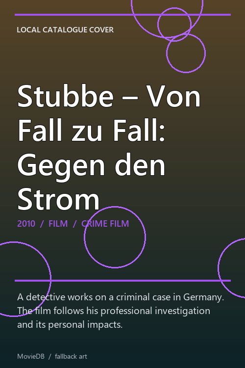 Stubbe – Von Fall zu Fall: Gegen den Strom poster