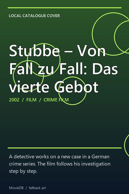 Stubbe – Von Fall zu Fall: Das vierte Gebot poster