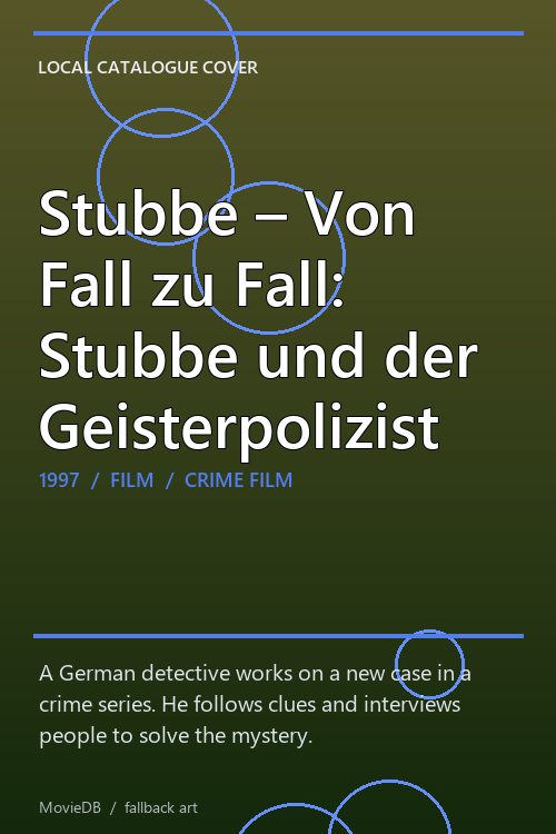 Stubbe – Von Fall zu Fall: Stubbe und der Geisterpolizist poster