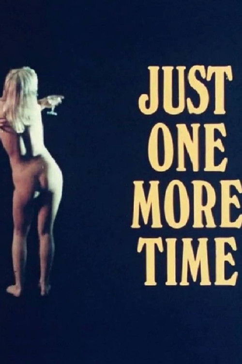 Just One More Time poster