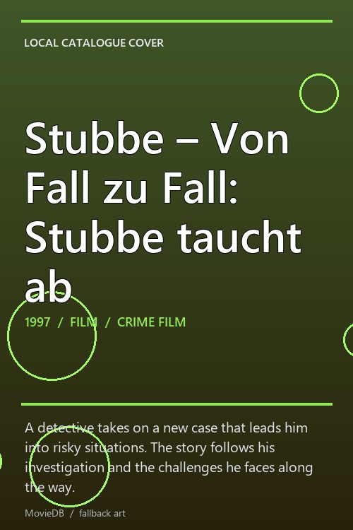 Stubbe – Von Fall zu Fall: Stubbe taucht ab poster