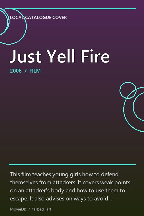 Just Yell Fire poster
