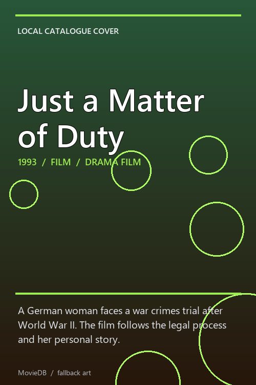 Just a Matter of Duty poster