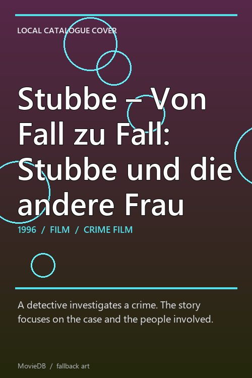 Stubbe – Von Fall zu Fall: Stubbe und die andere Frau poster