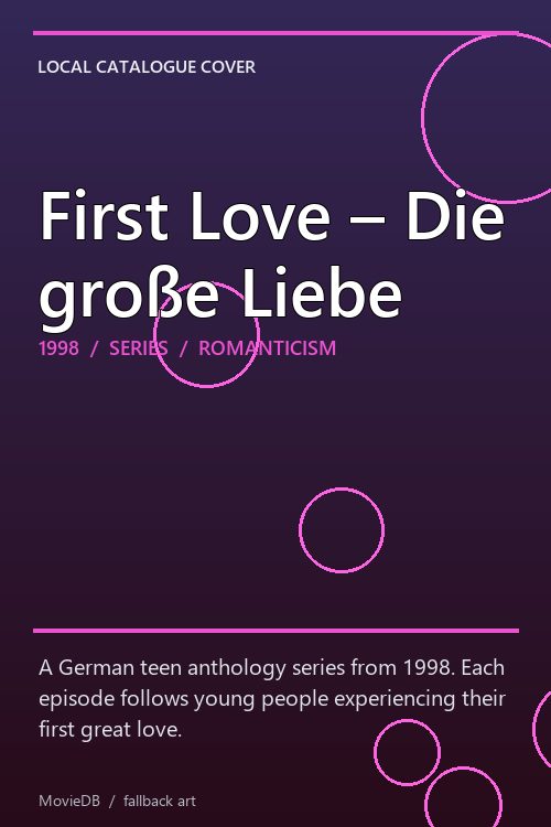 First Love – Die große Liebe poster