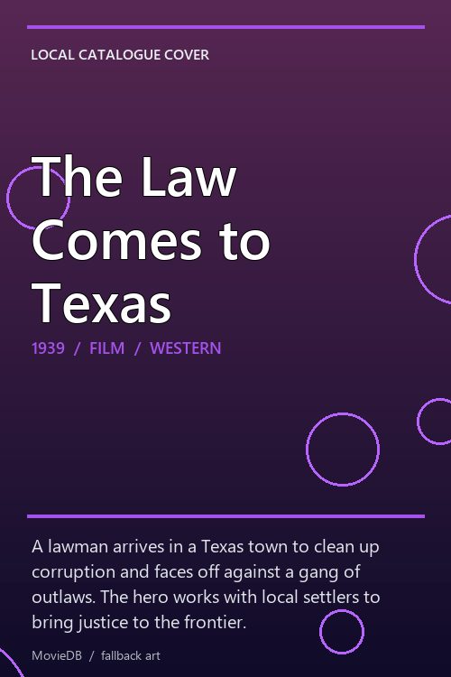 The Law Comes to Texas poster