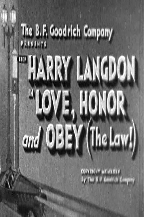 Love, Honor, and Obey (the Law!) poster