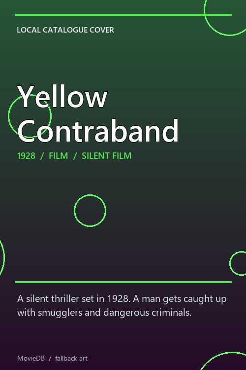 Yellow Contraband poster