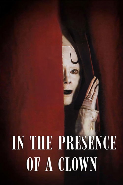 In the Presence of a Clown poster