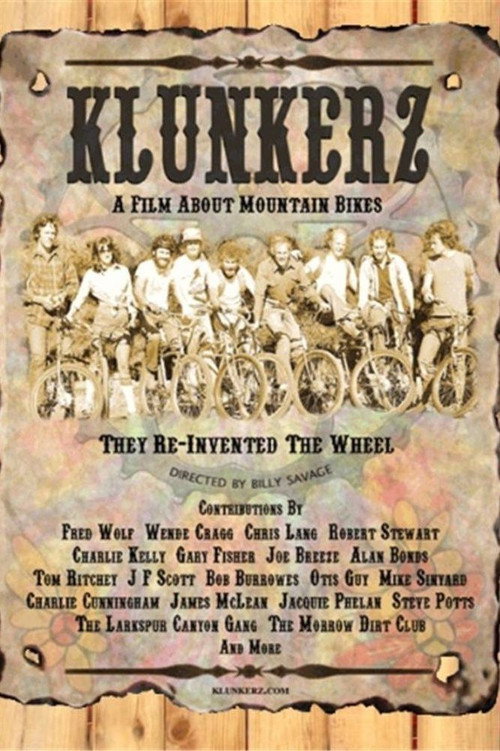 Klunkerz: A Film About Mountain Bikes poster