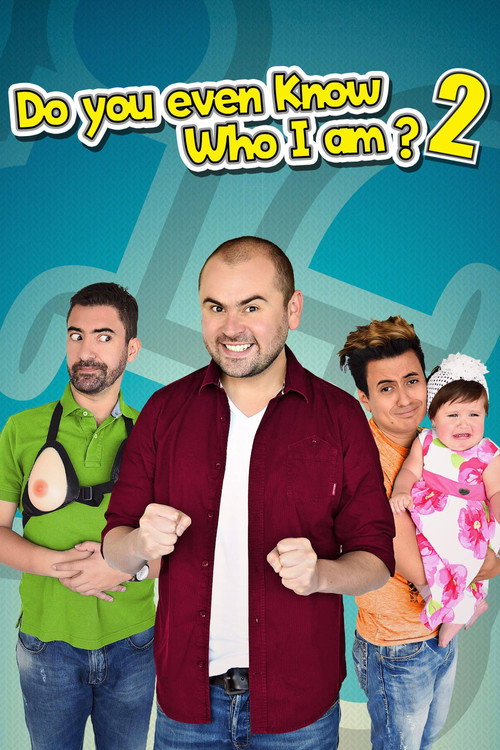Usted No Sabe Quien Soy Yo 2 poster