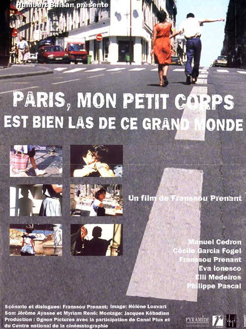 Paris, mon petit corps est bien las de ce grand monde poster