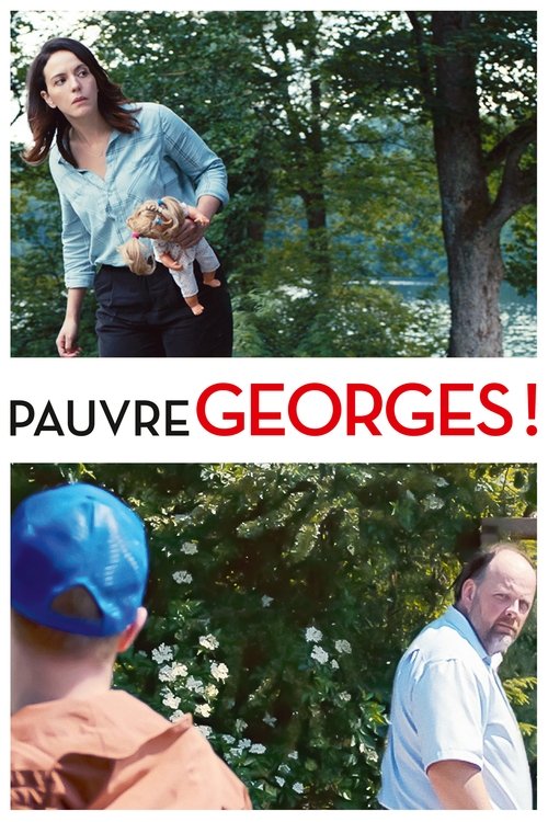 Pauvre Georges! poster