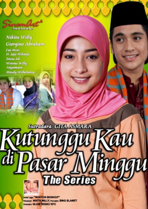 Kutunggu Kau di Pasar Minggu the Series poster