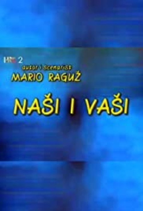 Naši i vaši poster