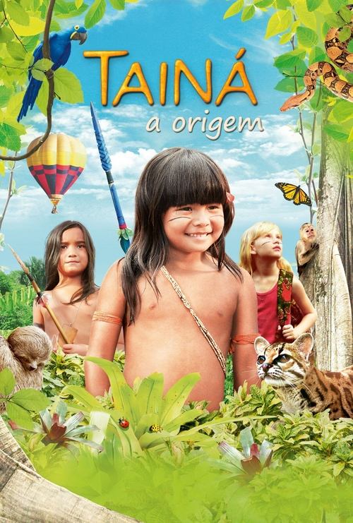 Tainá 3: The Origin poster