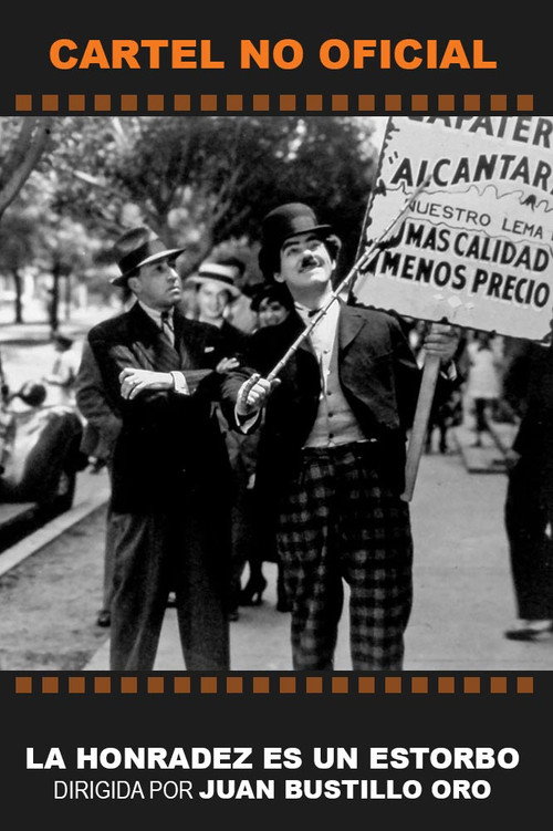 La honradez es un estorbo poster