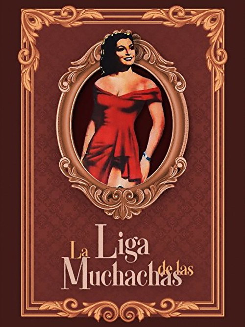 La liga de las muchachas poster