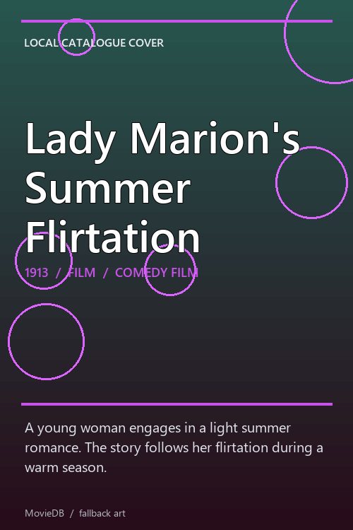Lady Marion's Summer Flirtation poster