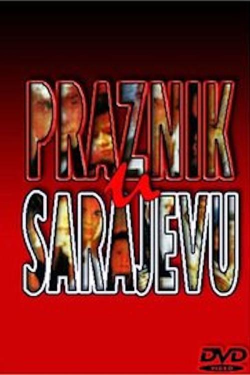 Praznik u Sarajevu poster