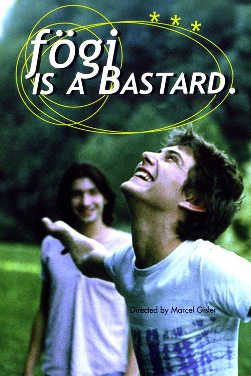 Fogi Is a Bastard poster