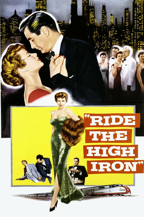 Ride the High Iron poster
