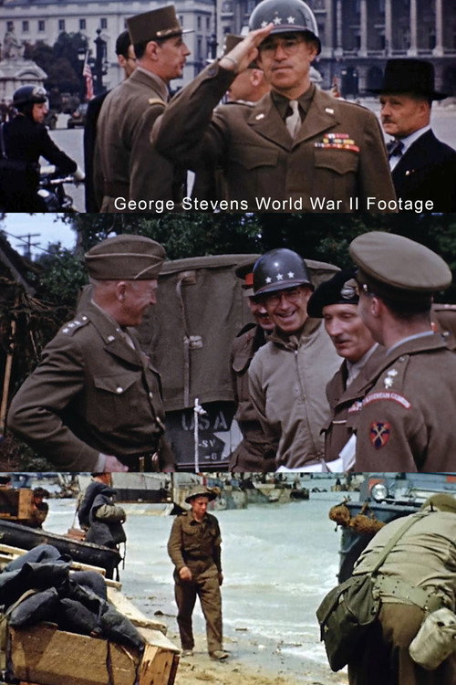 George Stevens’ World War II Footage poster