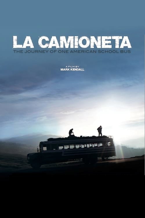La Camioneta poster