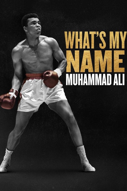 What’s My Name: Muhammad Ali poster