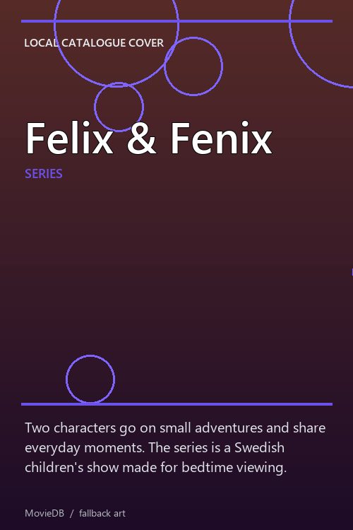Felix & Fenix poster