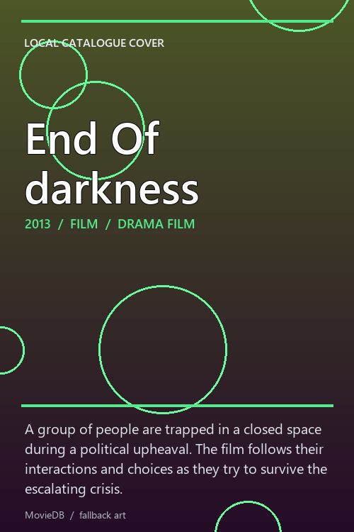End Of darkness poster