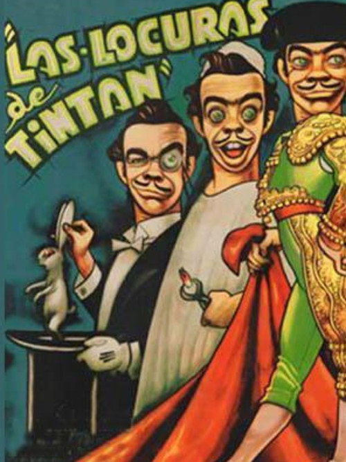 Las locuras de Tin-Tan poster