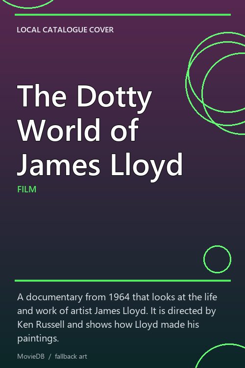 The Dotty World of James Lloyd poster