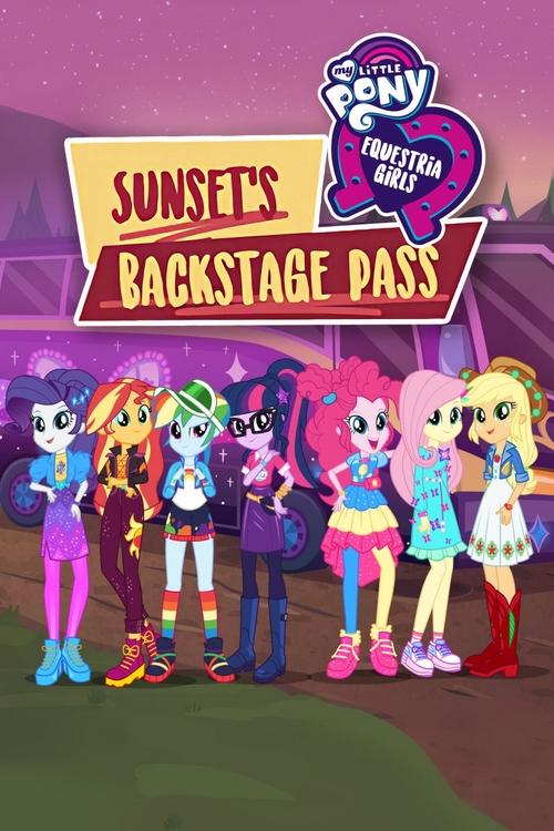 My Little Pony: Equestria Girls – Sunset's Backstage Pass poster