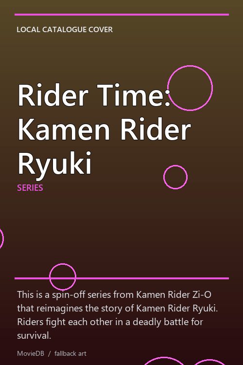 Rider Time: Kamen Rider Ryuki poster