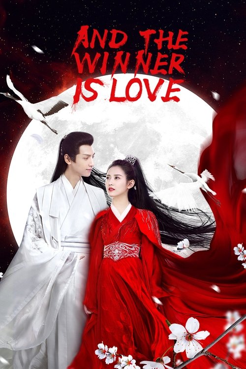 And The Winner Is Love poster