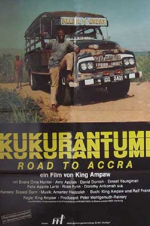 Kukurantumi:Road to Accra poster
