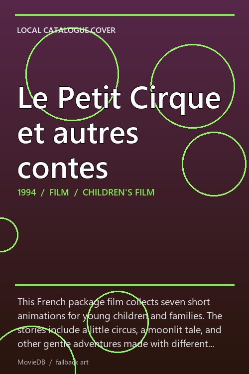Le Petit Cirque et autres contes poster