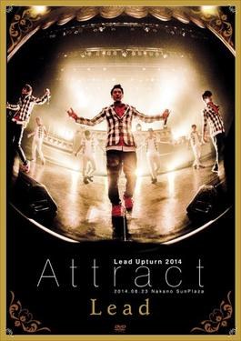 Lead Upturn 2014: Attract poster