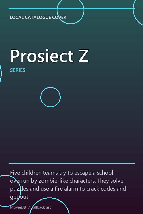 Prosiect Z poster