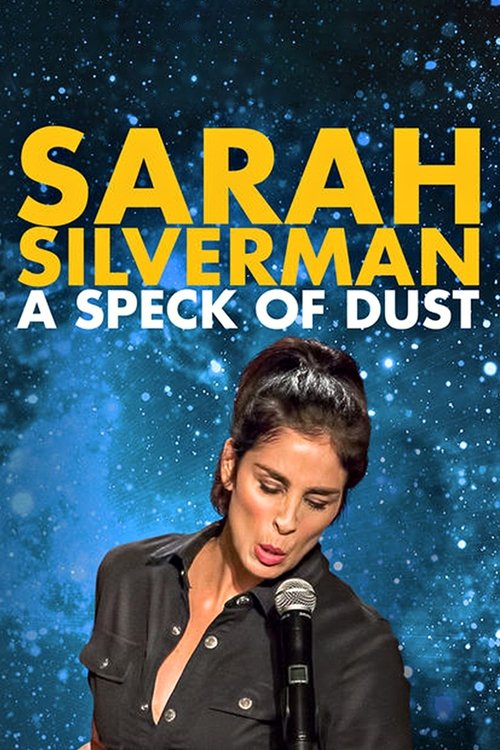Sarah Silverman A Speck of Dust poster
