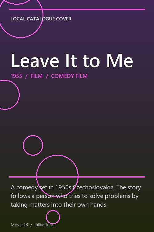 Leave It to Me poster