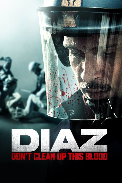 Diaz – Don't Clean Up This Blood poster