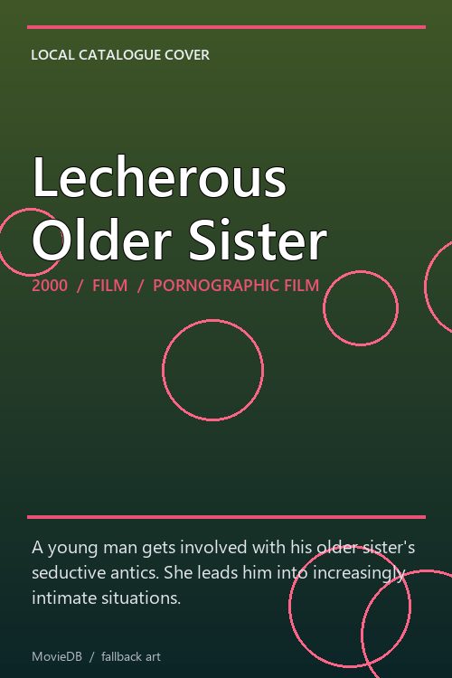 Lecherous Older Sister poster